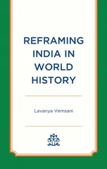 Reframing India in World History