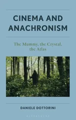 Cinema and Anachronism