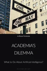Academia’s Dilemma