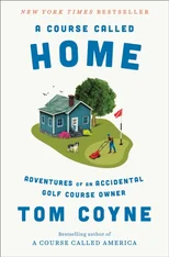 A Course Called Home