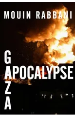 Gaza Apocalypse