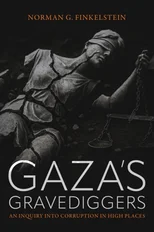 Gaza's Gravediggers