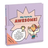 Why You're So Awesome!