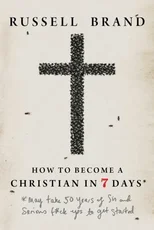 How to Become a Christian in Seven Days*
