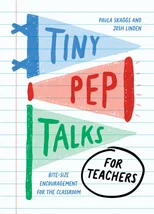 Tiny Pep Talks for Teachers