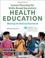 Lesson Planning for Skills-Based Secondary Health Education