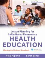 Lesson Planning for Skills-Based Elementary Health Education