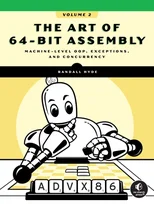 The Art of 64-Bit Assembly, Volume 2