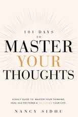 101 Days to Master Your Thoughts