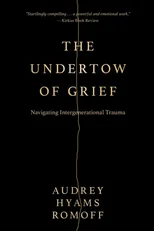 The Undertow of Grief