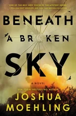 Beneath a Broken Sky
