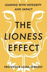 The Lioness Effect