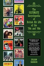 The ULTIMATE Encyclopedia of British Hit LPs of the '50s and '60s