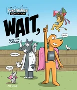 WAIT, Says the Comma