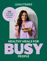 Healthy Meals For Busy People