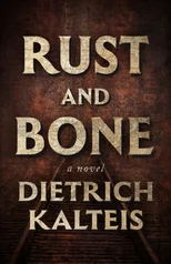 Rust and Bone