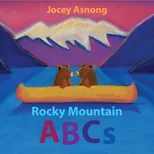 Rocky Mountain ABCs [Hardcover]