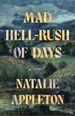 Mad Hell-Rush of Days