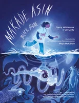 Makade Asin / Black Stone