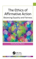 The Ethics of Affirmative Action