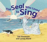 The Seal Who Loved to Sing