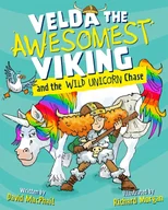 Velda the Awesomest Viking and the Wild Unicorn Chase