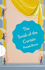 The Swish of the Curtain