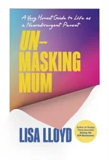 Unmasking Mum