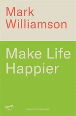 Make Life Happier