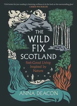 The Wild Fix Scotland