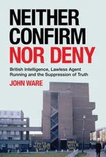 Neither Confirm Nor Deny