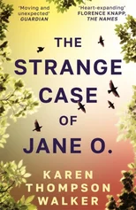 The Strange Case of Jane O.