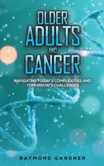 Older Adults and Cancer