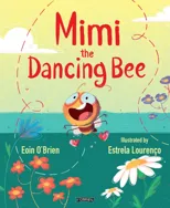Mimi the Dancing Bee