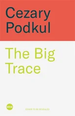 The Big Trace