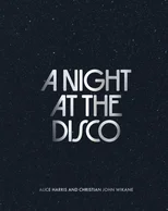 A Night at the Disco