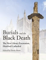 Burials and the Black Death in Hereford