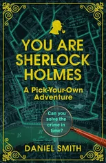 You Are Sherlock Holmes
