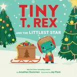 Tiny T. Rex and the Littlest Star