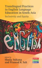 Translingual Practices in English Language Education in South Asia