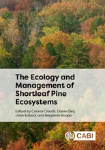The Ecology and Management of Shortleaf Pine Ecosystems