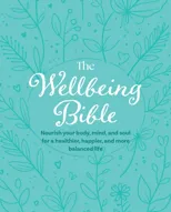 The Wellbeing Bible