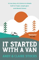 It Started with a Van