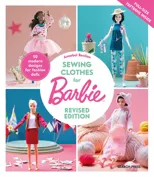 Sewing Clothes for Barbie (Revised Edition)