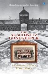 The Auschwitz Goalkeeper