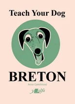 Teach Your Dog Breton