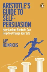 Aristotle's Guide to Self-Persuasion