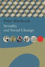 Seriality and Social Change