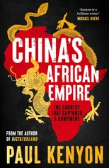 China's African Empire