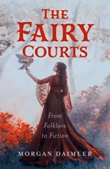 Fairy Courts, The